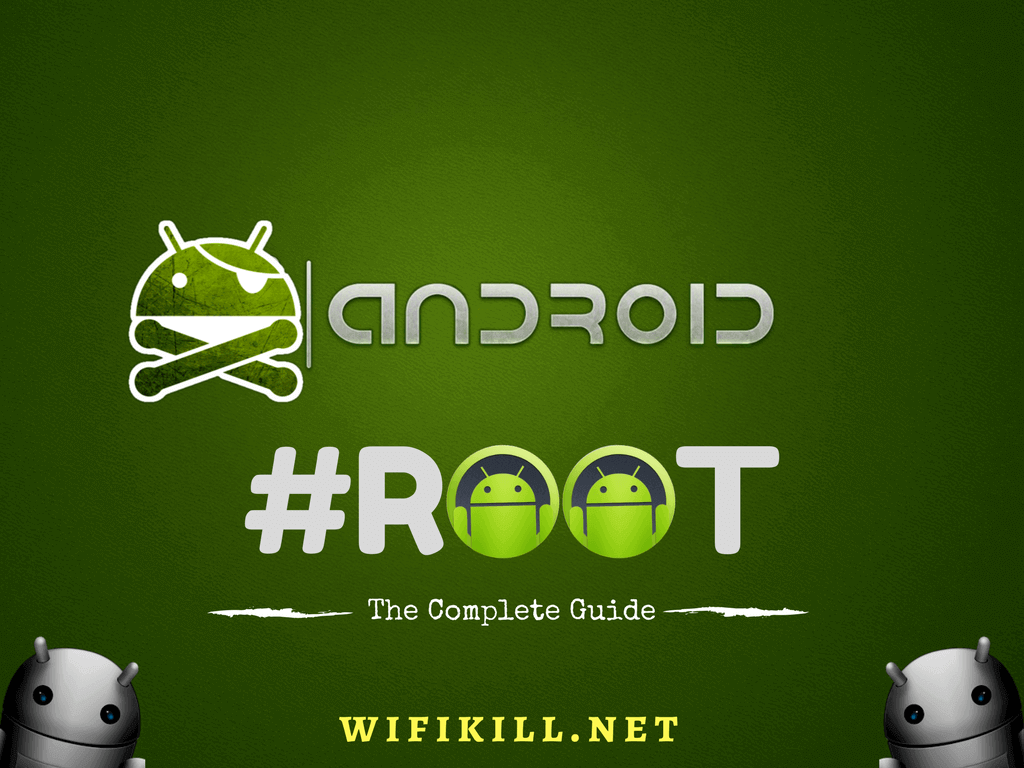 What Is Rooting A Phone Get Root Access Android Complete Guide